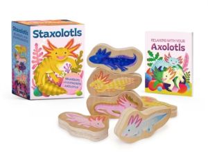 Staxolotls - Relaxolotl with 6 Stacking Axolotls!
