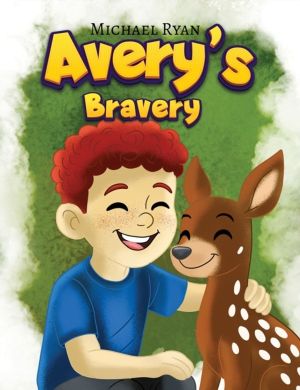 AveryÔÇÖs Bravery