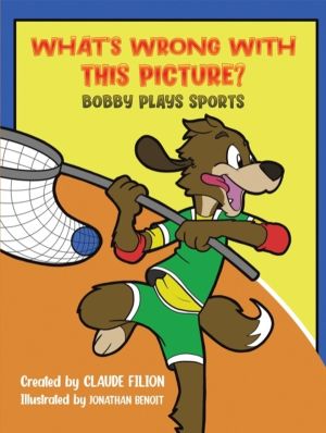 What's Wrong with This Picture? - Bobby Plays Sports