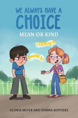 We Always Have a Choice ÔÇô Mean or Kind