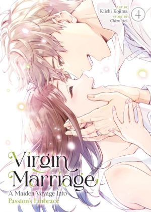 Virgin Marriage: A Maiden Voyage into Passion's Embrace Vol. 4