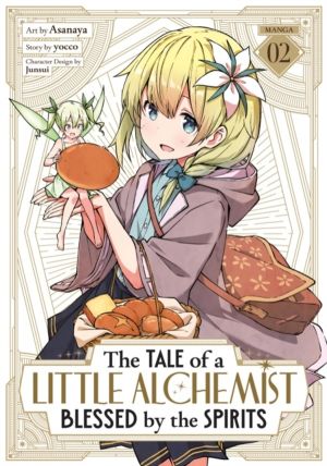 Tale of a Little Alchemist Blessed by the Spirits (Manga) Vol. 2