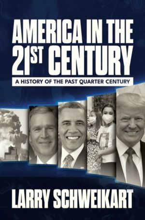 America in the 21st Century - A History of the Past Quarter Century