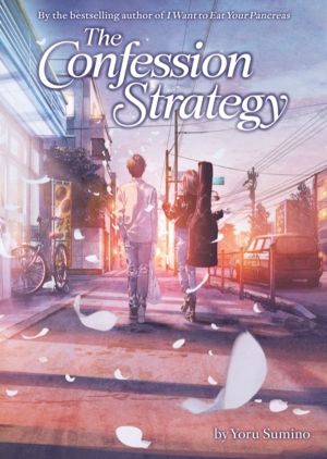 Confession Strategy (Light Novel)
