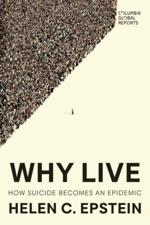 Why Live - An Anatomy of Suicide Epidemics
