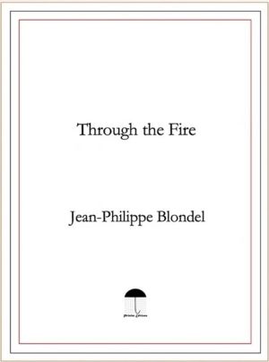 Through the Fire