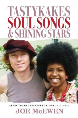 Tastykakes, Soul Songs & Shining Stars - Affections and Reflections