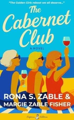 Cabernet Club - A Novel