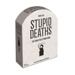 Stupid Deaths Board Game