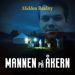 Mannen på Åkern, Mordgåta (SE), Hidden Reality